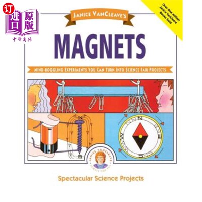 海外直订Janice Vancleave's Magnets: Mind-Boggling Experiments You Can Turn Into Science  珍妮丝·万克夫的磁铁：令人