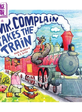 抱怨先生坐火车 Mr Complain Takes the Train 英文原版 儿童绘本 故事图画书 亲子童书 精装绘本 进口儿童读物【中商原版】