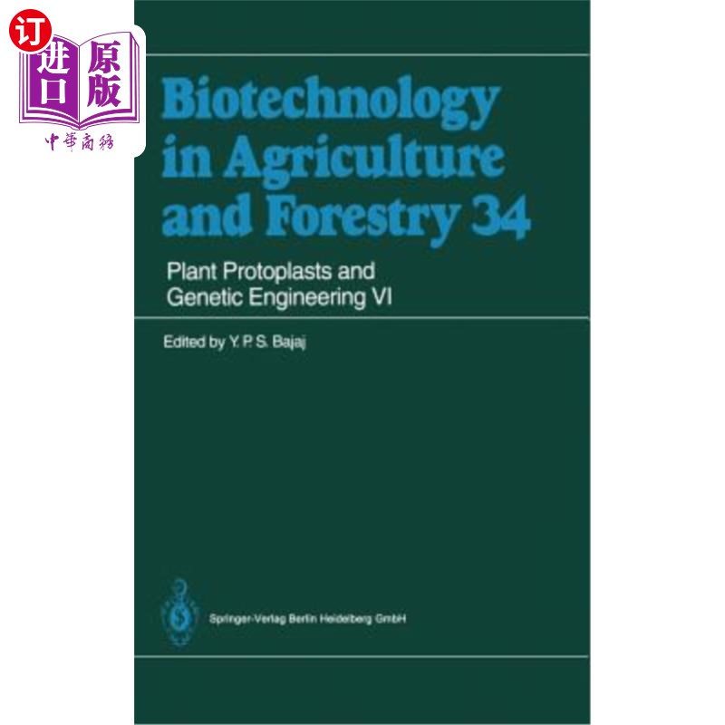 海外直订Plant Protoplasts and Genetic Engineering VI 植物原生质体与遗传工程
