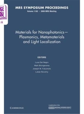 海外直订Materials for Nanophotonics -- Plasmonics, Metamaterials and Light Localization: 纳米光子学材料——等离子体