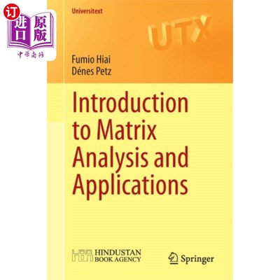 海外直订Introduction to Matrix Analysis and Applications 矩阵分析及应用概论