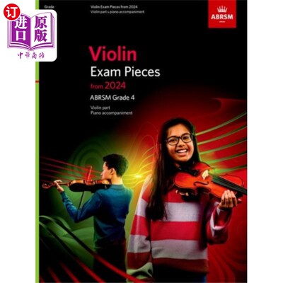 海外直订Violin Exam Pieces from 2024, ABRSM Grade 4, Vio... 2024年小提琴考试曲目，ABRSM四级小提琴部分及钢琴伴奏