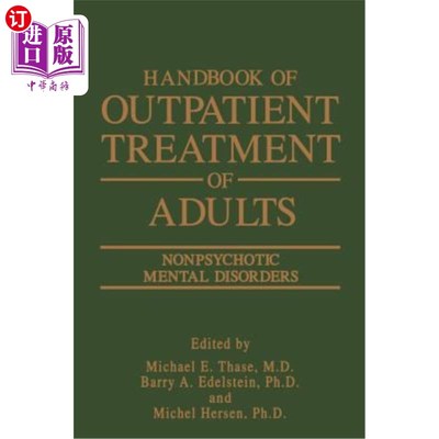 海外直订医药图书Handbook of Outpatient Treatment of Adults: Nonpsychotic Mental Disorders 成人门诊治疗手册:非精神病