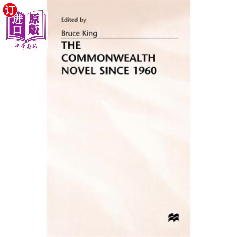 海外直订The Commonwealth Novel Since 1960 1960年以来的英联邦小说
