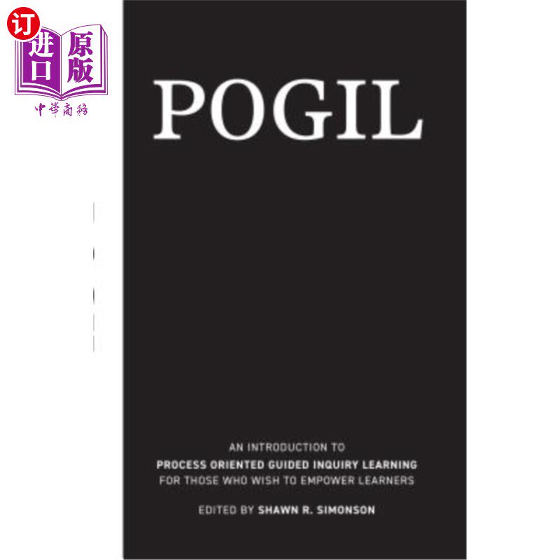 海外直订Pogil: An Introduction to Process Oriented Guided Inquiry Learning for Those Who Pogil:为那些希