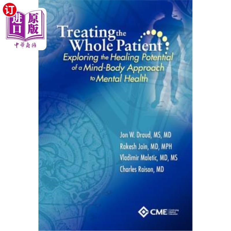 海外直订医药图书treating the whole patient: exploring the