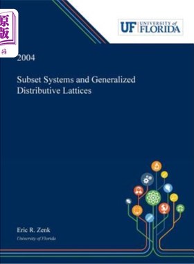 海外直订Subset Systems and Generalized Distributive Lattices 子集系统与广义分配格