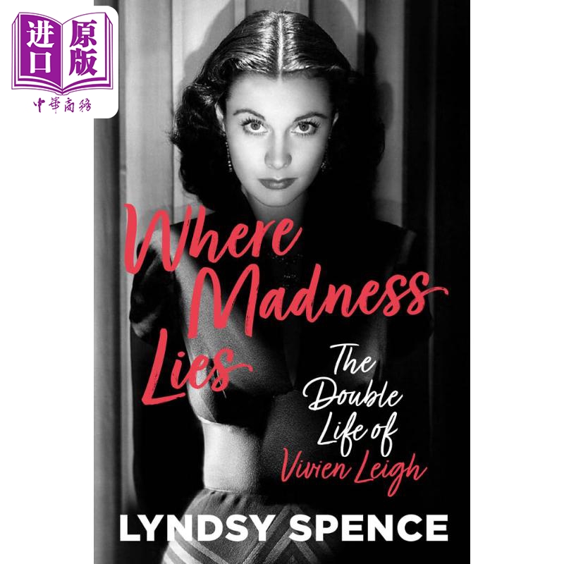 疯狂之所在 费雯丽 奥斯卡奖得主 Gone with the Wind 乱世佳人斯嘉丽 Where Madness Lies Double Life of Vivien Leigh 英?