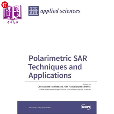 海外直订Polarimetric SAR Techniques and Applications 极化SAR技术与应用
