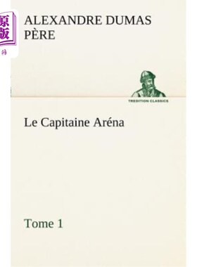 海外直订法语 Le Capitaine Aréna - Tome 1 Le Capitaine Ar_na-第一册
