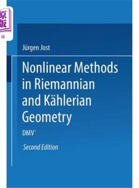海外直订Nonlinear Methods in Riemannian and K?hlerian Geometry: Delivered at the German  黎曼和K?赫勒几何: