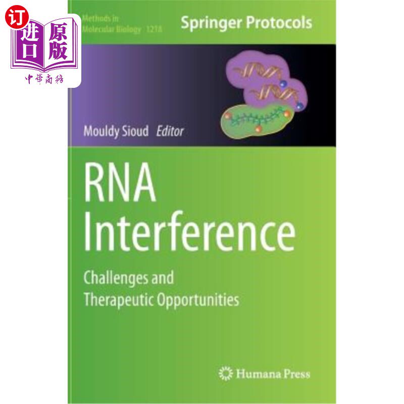 海外直订医药图书RNA Interference: Challenges and Therapeutic Opportunities RNA干扰：挑战和治疗机会