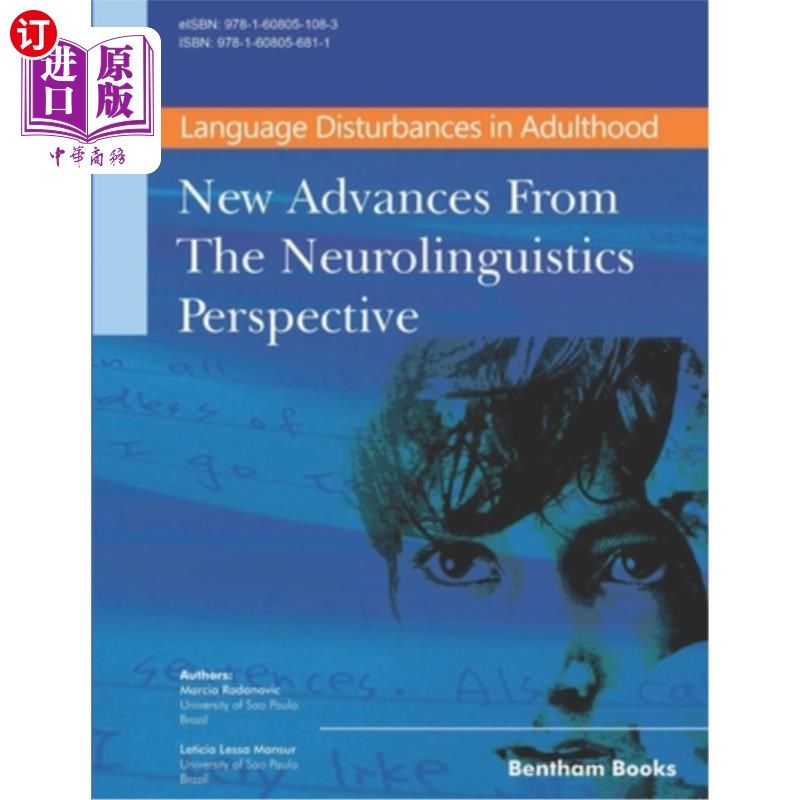 海外直订Language Disturbances in Adulthood: New Advances from the Neurolinguistics Persp 成年期语言障碍:神经语言学