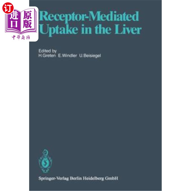 海外直订医药图书Receptor-Mediated Uptake in the Liver 受体介导的肝脏摄取