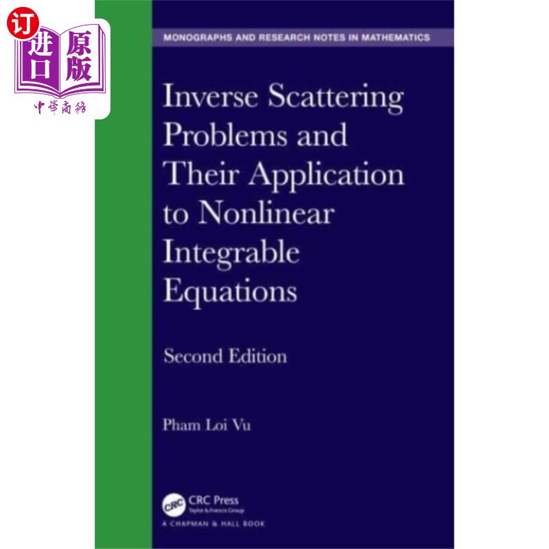 海外直订Inverse Scattering Problems and Their Applicatio... 逆散射问题及其在非线性可积方程中的应用
