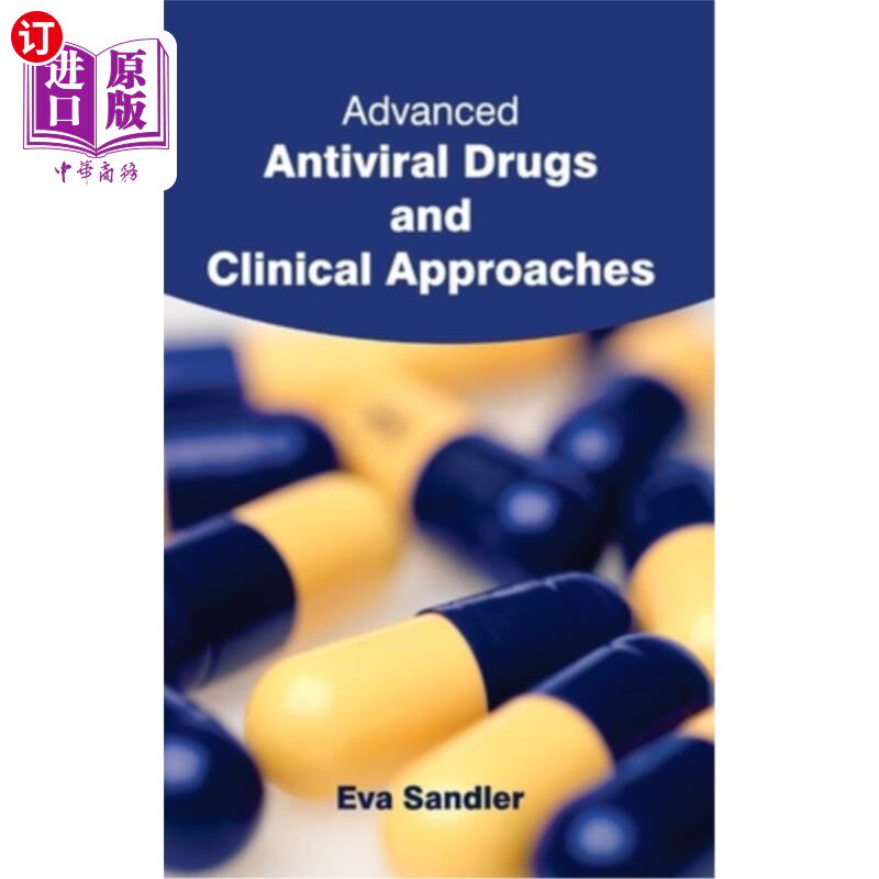 海外直订医药图书Advanced Antiviral Drugs and Clinical Approaches 先进的抗病毒药物和临床方法