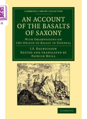 海外直订An Account of the Basalts of Saxony: With Observations on the Origin of Basalt i 萨克森玄武岩记述：玄武岩起源的