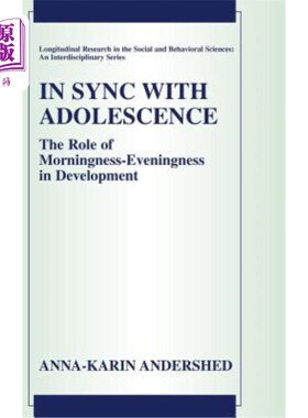 海外直订In Sync with Adolescence: The Role of Morningness-Eveningness in Development 与青春期同步:晨-晚型在发展中的