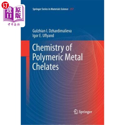 海外直订Chemistry of Polymeric Metal Chelates 高分子金属螯合物化学