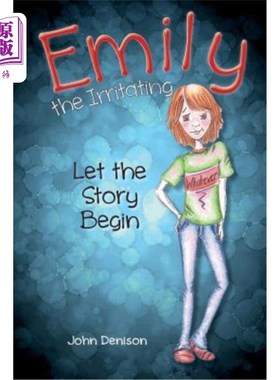 海外直订Emily the Irritating Let the Story Begin 恼人的艾米丽让故事开始了
