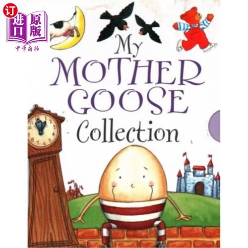 海外直订My Mother Goose Collection: Nursery Rhymes for Little Ones 我的鹅妈妈收藏集：幼儿童谣