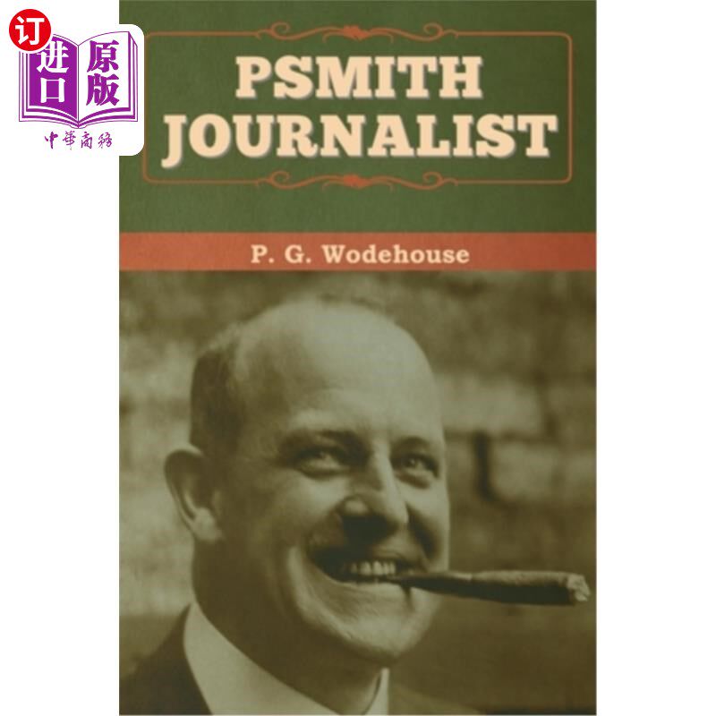 海外直订Psmith, Journalist Psmith,记者