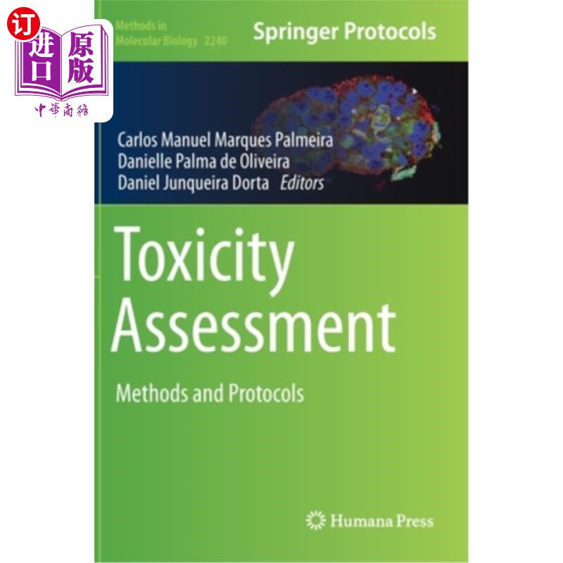 海外直订医药图书Toxicity Assessment: Methods and Protocols 毒性评估:方法和方案