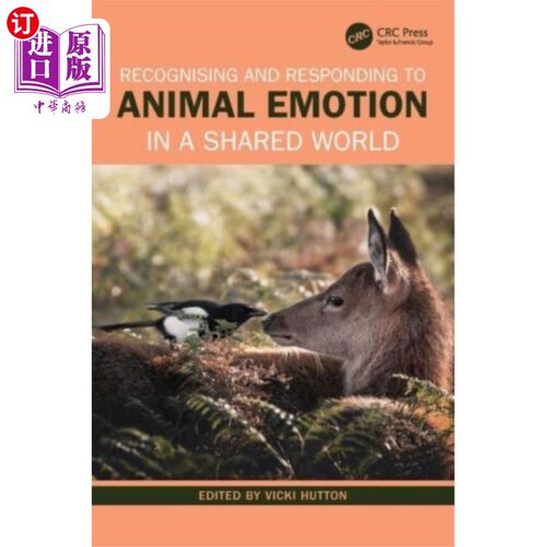 海外直订Recognising and Responding to Animal Emotion in ... 在共享世界中识别和回应动物情感