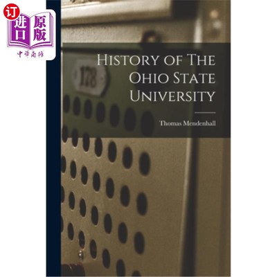海外直订History of The Ohio State University 俄亥俄州立大学的历史