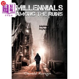 废墟中 海外直订Millennials Ruins The 千禧一代 Among
