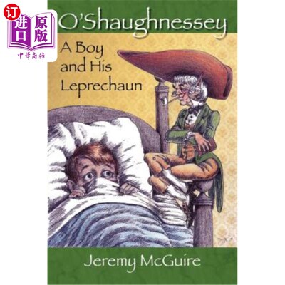 海外直订O'Shaughnessey: Boy and His Leprechaun 奥肖尼斯：男孩和他的小妖精