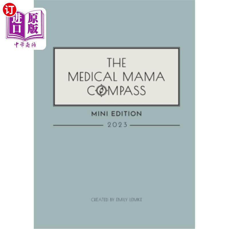 海外直订The Medical Mama Compass 2023 MINI EDITION: 2023 医学妈妈指南针2023迷你版:2023