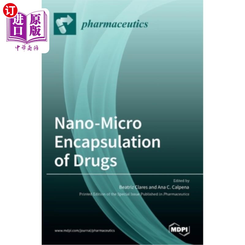海外直订医药图书Nano-Micro Encapsulation of Drugs 药物的纳米-微包封