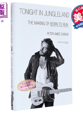 丛林今夜 奔向自由 创作纪实 英文原版 Tonight in Jungleland Ames Carlin 文体与艺术人物【中商原版】
