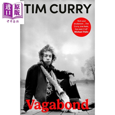 流浪汉 洛基恐怖秀演员蒂姆克里自 回忆录 幕后故事 Vagabond A Memoir 英文原版 Tim Curry【中商原版】