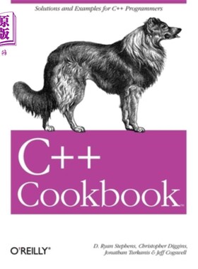 海外直订C++ Cookbook: Solutions and Examples for C++ Programmers c++烹饪书:c++程序员的解决方案和示例