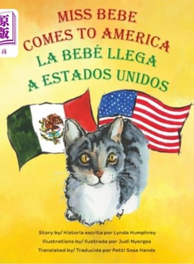 海外直订Miss Bebe Comes to America - La Bebé Llega a Estados Unidos Bebe小姐来到美国-婴儿来到美国