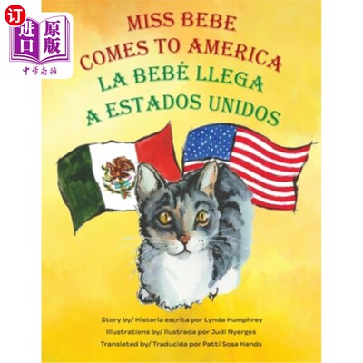 海外直订Miss Bebe Comes to America - La Bebé Llega a Estados Unidos Bebe小姐来到美国-婴儿来到美国