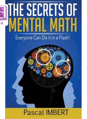 海外直订The secrets of mental math: Everyone can do it in a flash! 心理数学的秘密：每个人都能在瞬间做到！