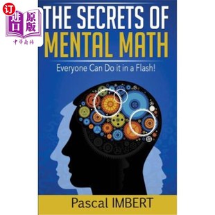 海外直订The secrets of mental math: Everyone can do it in a flash! 心理数学的秘密：每个人都能在瞬间做到！