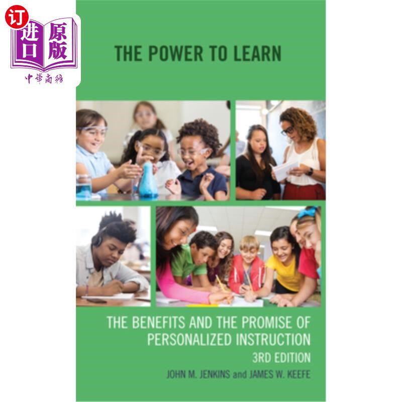 海外直订The Power to Learn: The Benefits and the Promise of Personalized Instruction 《学习的力量:个性化教学的好处和承诺