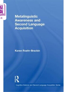 海外直订Metalinguistic Awareness and Second Language Acquisition 元语言意识与第二语言习得