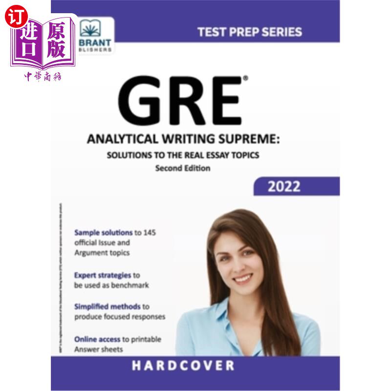 海外直订GRE Analytical Writing Supreme: Solutions to the Real Essay Topics GRE分析写作的最高:解决真正的作文题目