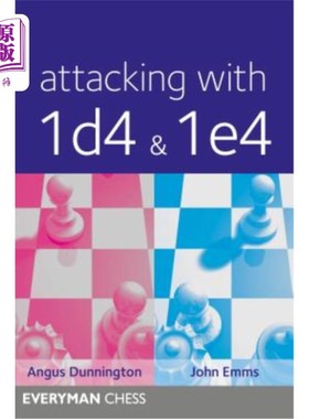 海外直订Attacking with 1d4 & 1e4 用1d4和1e4进攻