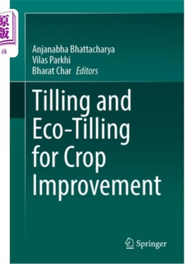 海外直订Tilling and Eco-Tilling for Crop Improvement 作物改良的耕作和生态耕作