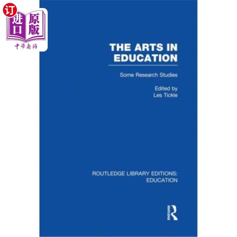 海外直订The Arts in Education: Some Research Studies 教育艺术:一些研究性研究