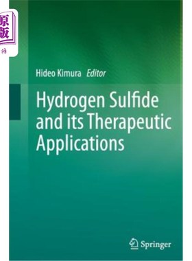 海外直订Hydrogen Sulfide and Its Therapeutic Applications 硫化氢及其治疗应用