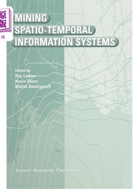 海外直订Mining Spatio-Temporal Information Systems 时空信息系统挖掘