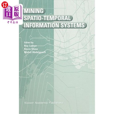 海外直订Mining Spatio-Temporal Information Systems 时空信息系统挖掘