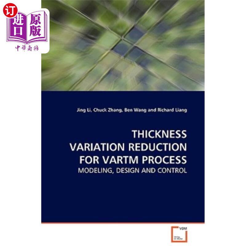 海外直订Thickness Variation Reduction for Vartm Process 减少Vartm工艺的厚度变化